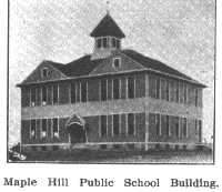 Maple Hill Public School Building.