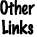 Other



Links