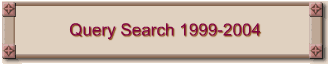 Query Search 1999-2004